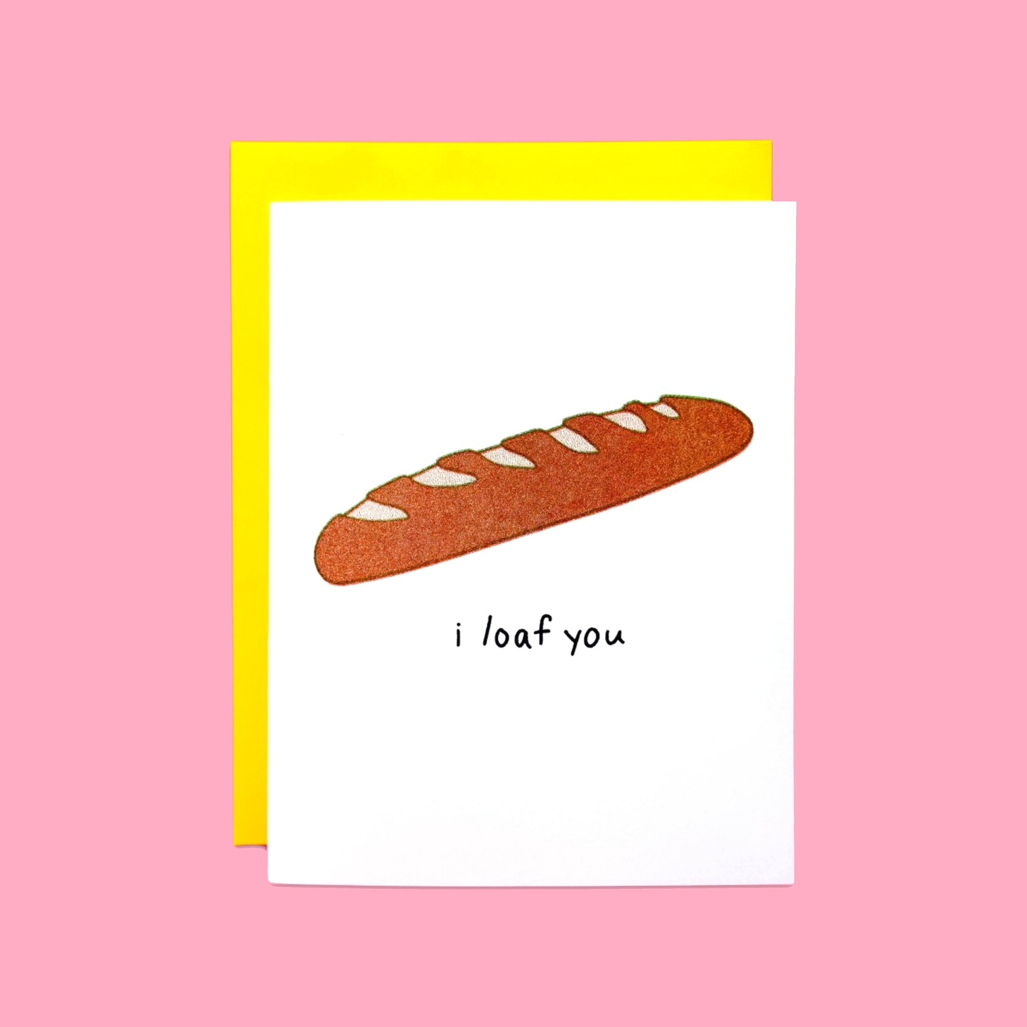 Loaf You Risograph Card Stationery/Stickers/Cards Jenny Lemons